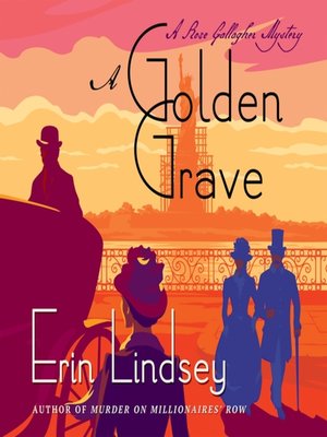 cover image of A Golden Grave--A Rose Gallagher Mystery